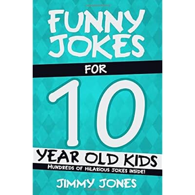 Hilarious Jokes, Riddles, and More for 10-Year-Old Kids: Entertaining  Paperback for Childrens Reading Comprehension