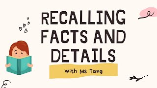 Recall Facts and Details | Comprehension for Kids