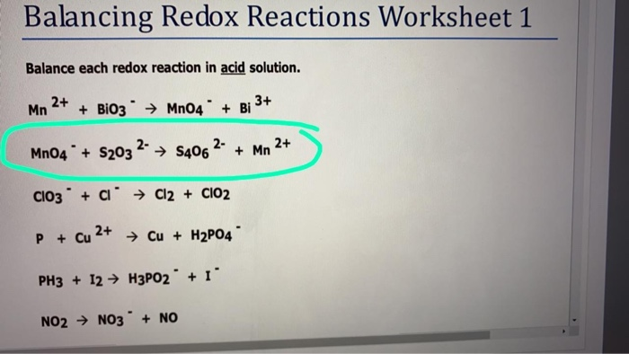 Solved Balancing Redox Reactions Worksheet 1 Balance each | Chegg.com