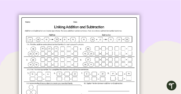 Linking Addition and Subtraction Worksheet | Teach Starter