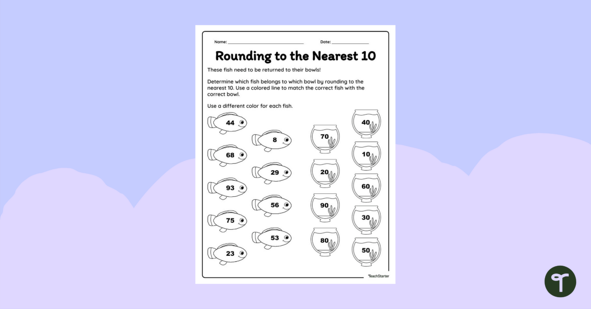 Rounding to the Nearest 10 Worksheet | Teach Starter