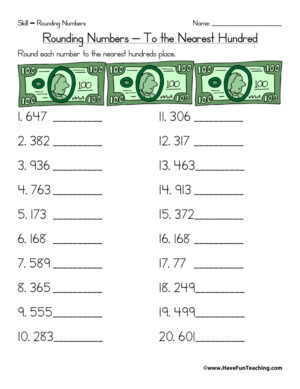 Rounding to the Nearest Hundred Worksheet  