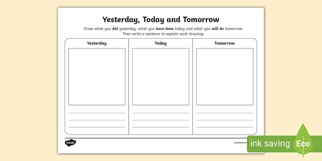 Yesterday, Today and Tomorrow Activity Sheet (teacher made)