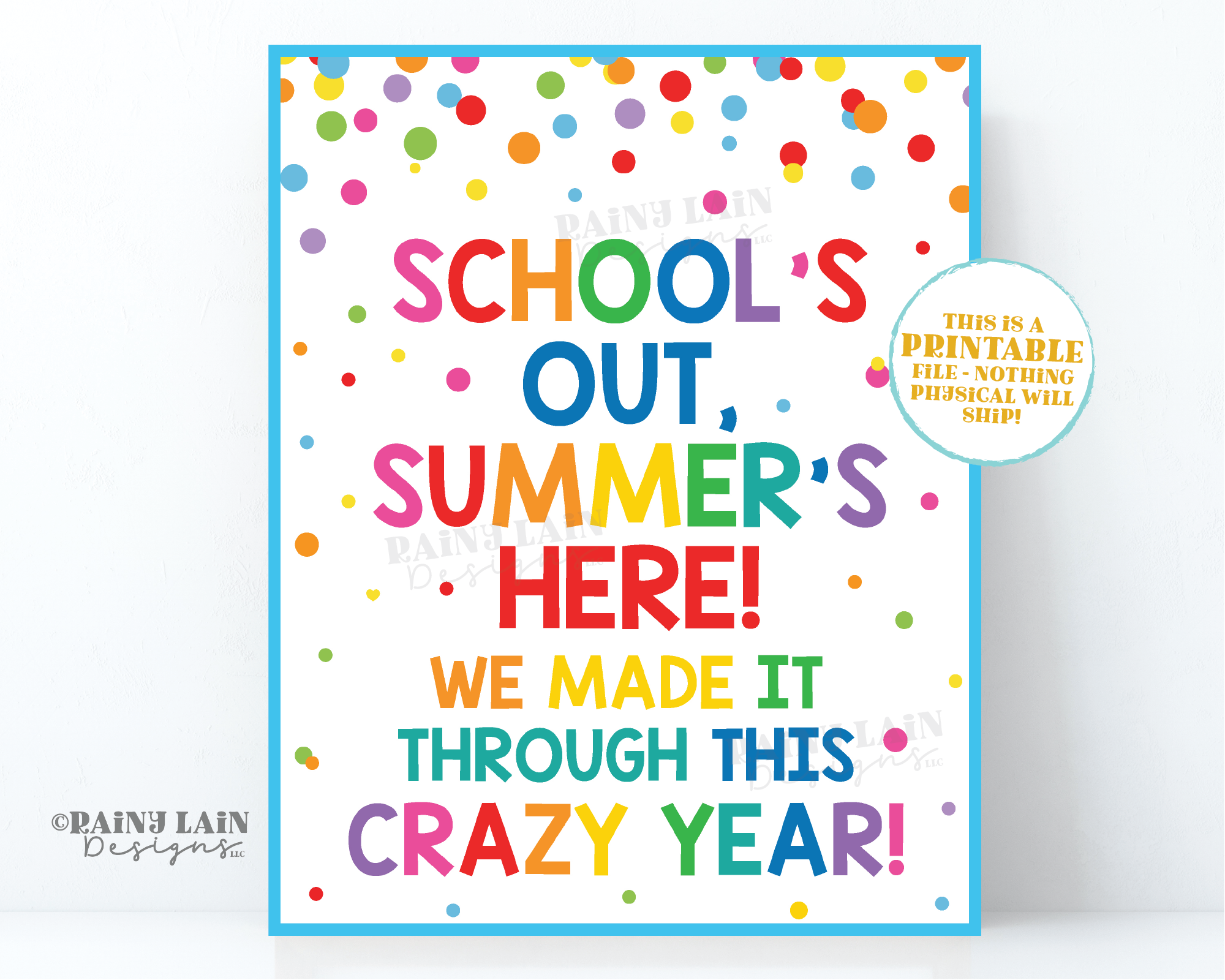 Schools Out Summers Here We Made it through this Crazy Year ...