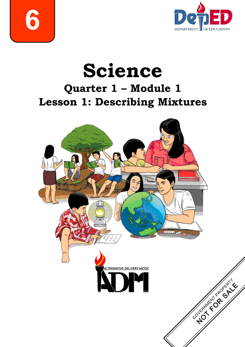 Science 6 Module 1 - Lesson 1: Describing Mixtures | Grade 6 Modules