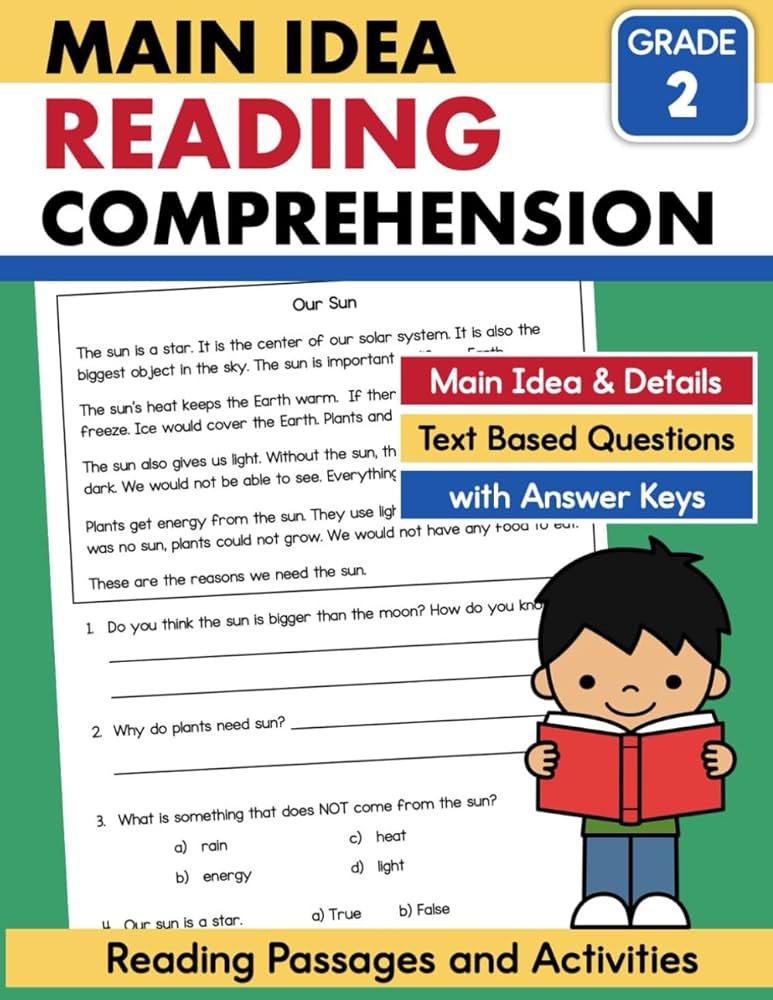 Second Grade Reading Passages Main Idea and Details Workbook: Reading  Comprehension Worksheets 2nd grade Age 7 to 9 (Comprehension Builders)