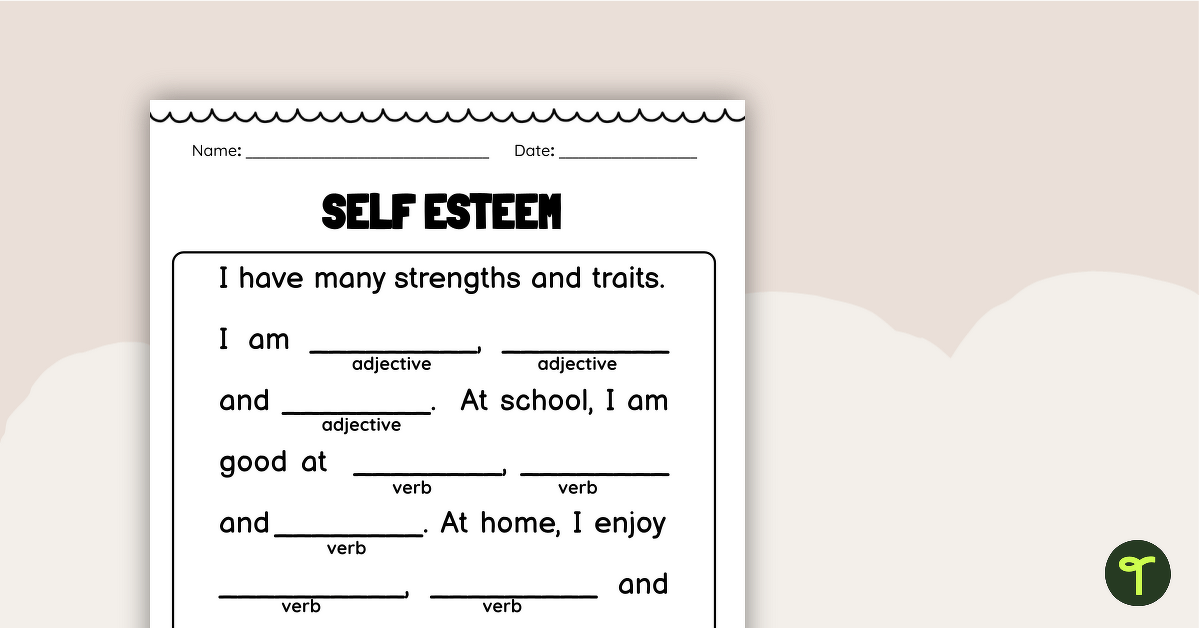 Building Self-Esteem Worksheet | Teach Starter
