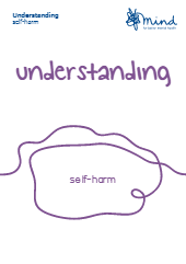 Understanding self-harm booklet - Free Social Work Tools and ...