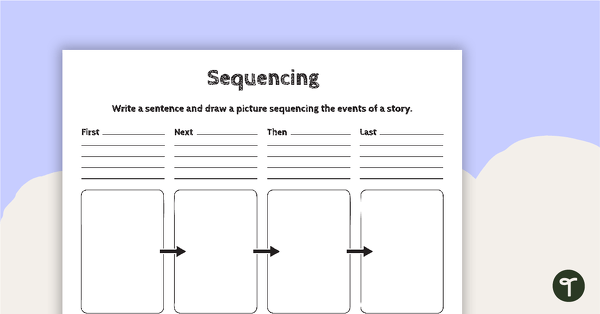 Story Sequencing - Template | Teach Starter