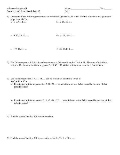 Sequence and Series Worksheet #2 Date:______ 1) Determine i