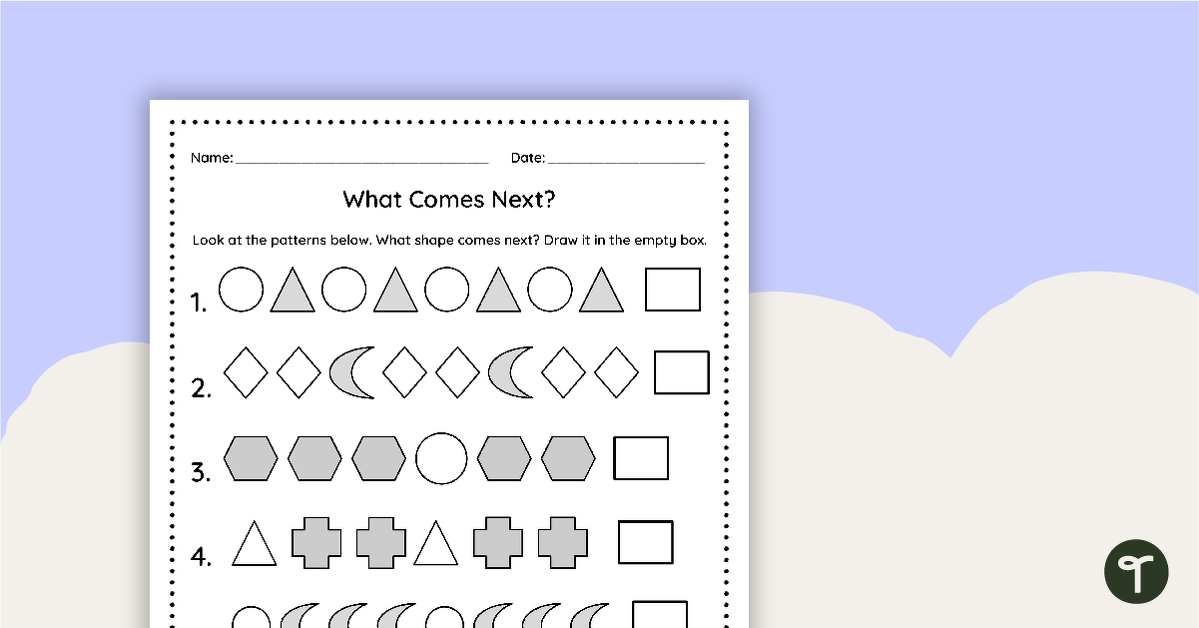 What Comes Next? - Pattern Worksheet | Teach Starter