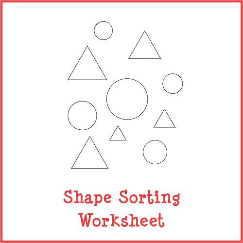 Shape Sorting Worksheets - Gift of Curiosity