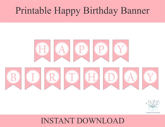 Printable Happy Birthday Banner, Instant Download Birthday ...