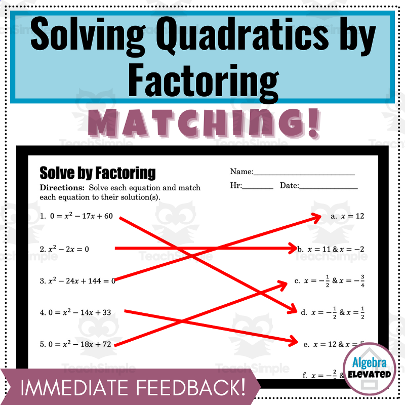 Solving Quadratic Equations by Factoring Matching Worksheet by ...