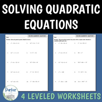 Solving Quadratic Equations PRACTICE WORKSHEETS by Parker HS Math ...