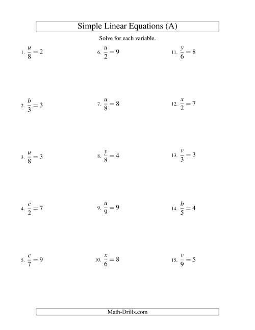 Solving Linear Equations -- Form x/a = c (A)