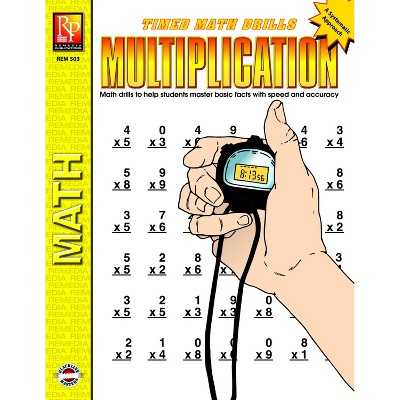Remedia Publications Timed Math Drills: Multiplication Workbook ...
