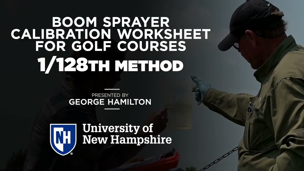Golf Course Boom Sprayer Calibration: 1-128th Worksheet