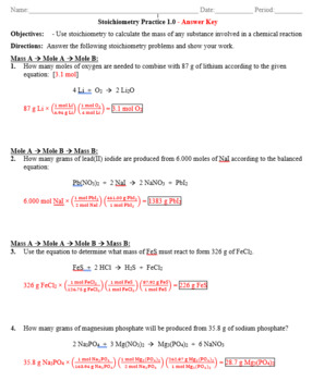 Practice - Stoichiometry: Mass to Mass Worksheet 1.0 - Answer Key