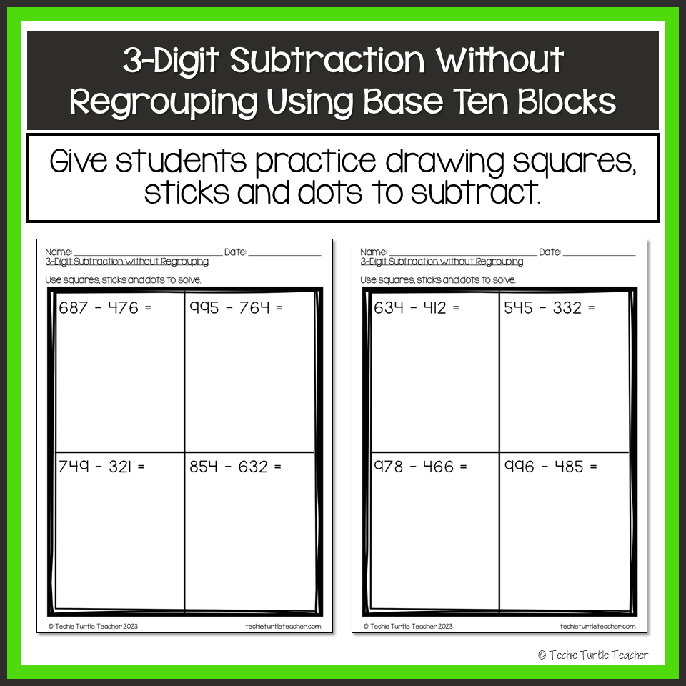 3-Digit Subtraction without Regrouping Using Base Ten Blocks