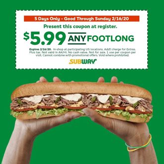 Subway Coupon: Any Footlong Sandwich - Only $5.99 - Hunt4Freebies