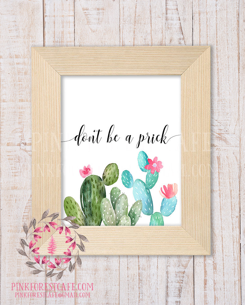 Dont Be A Prick Cactus Succulent Wall Art Print Funny Southwestern Boho  Printable Home Decor