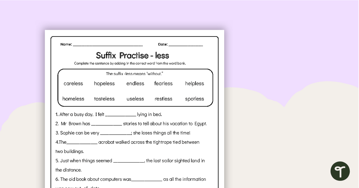 Less Suffixes Worksheet | Teach Starter