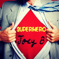 Stream Joey B - Superhero by Joey B | Listen online for free on ...