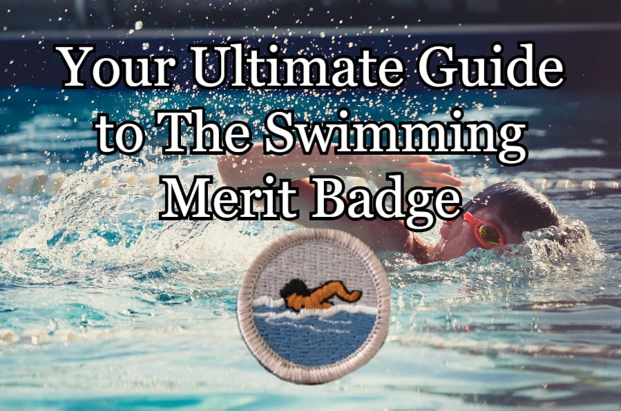 The Swimming Merit Badge: Your Ultimate Guide In 2024