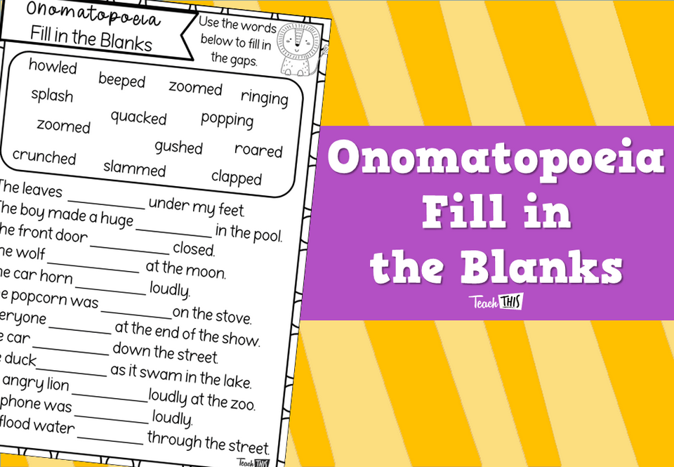 Onomatopoeia - Fill in the Blanks :: Teacher Resources and ...