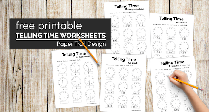 Free Printable Telling Time Worksheets - Paper Trail Design