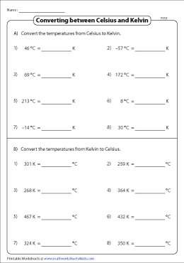 Convert between Celsius and Kelvin Worksheets