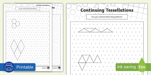 Continuing Tessellations Activity Sheet (teacher made)