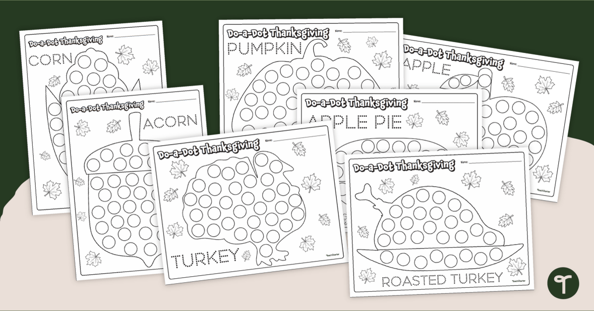 Do-a-Dot Thanksgiving Worksheets for Preschool | Teach Starter