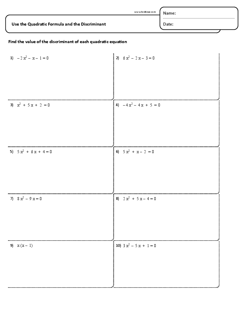 Use the Quadratic Formula and the Discriminant worksheets