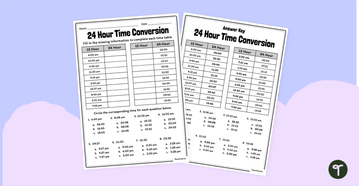 Converting Time Worksheet 12 to 24 Hour Time Teach Starter