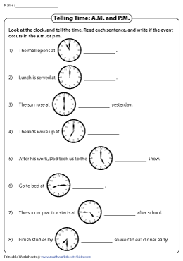 A.M. and P.M. Worksheets
