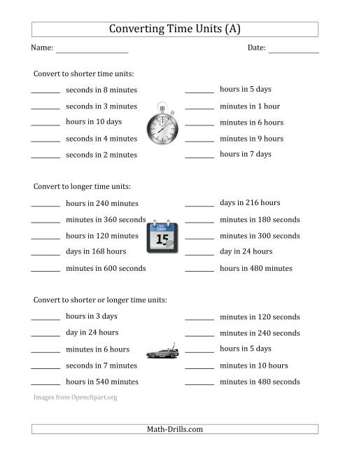 Converting Between Time Units Including Seconds, Minutes, Hours ...