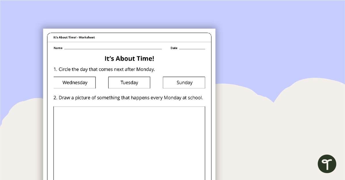 Its About Time! - Worksheet | Teach Starter