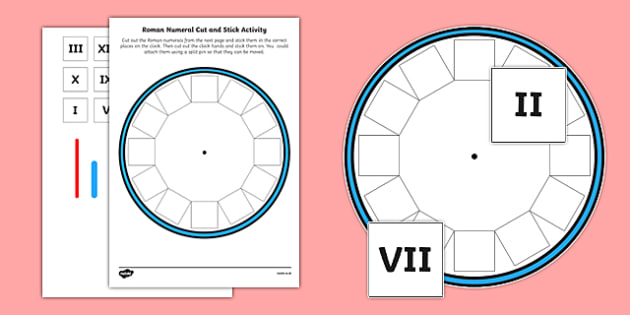 Blank Roman Numerals Clock Cut and Stick Activity - Twinkl