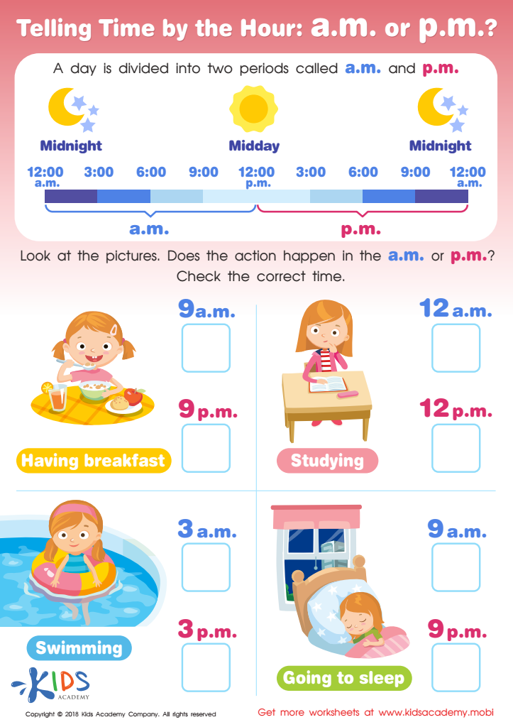 a.m. or p.m.? Worksheet: Tilling Time by the Hour Free Printable ...