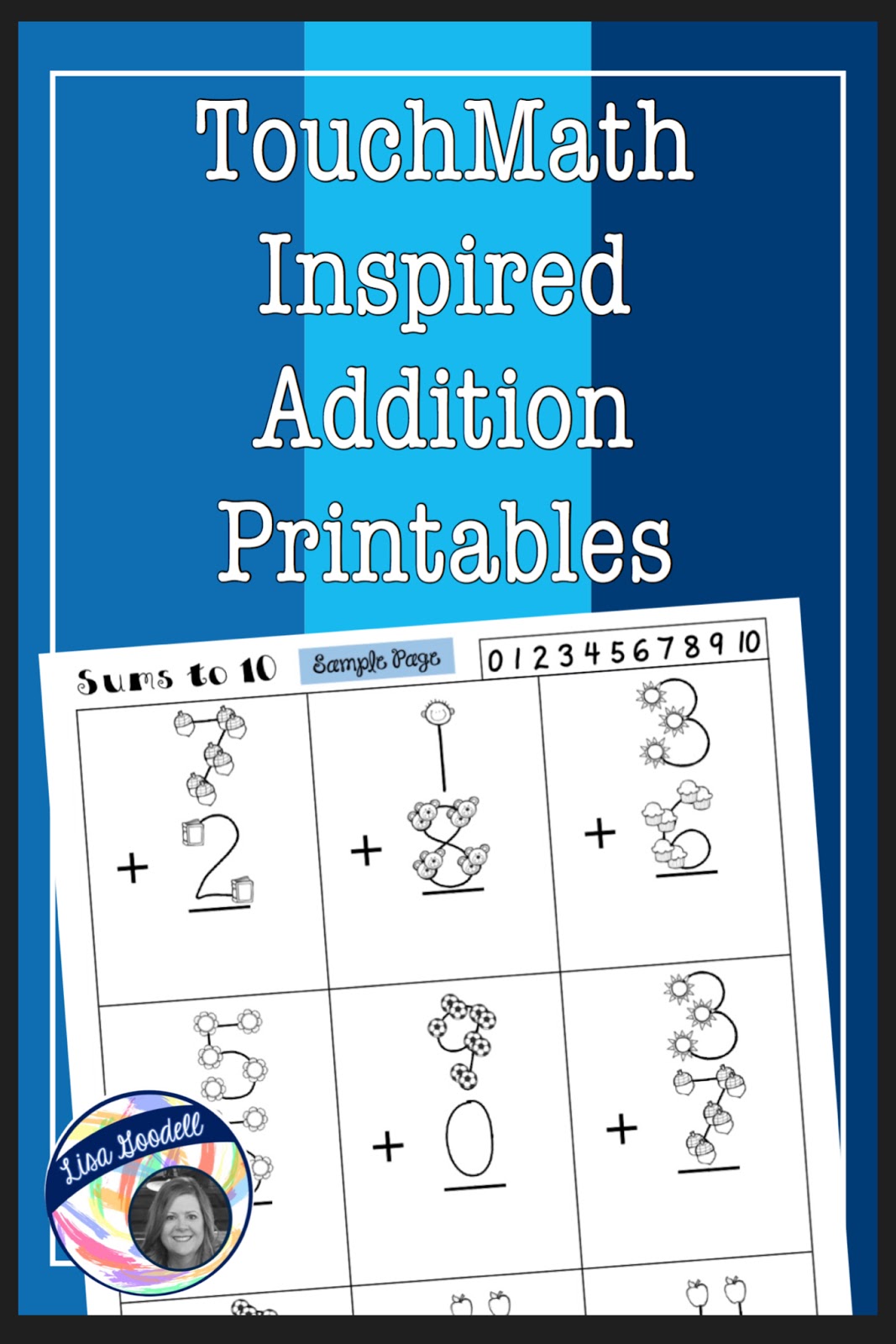 TouchMath Inspired Printables - Supplement worksheets - Lisa Goodell