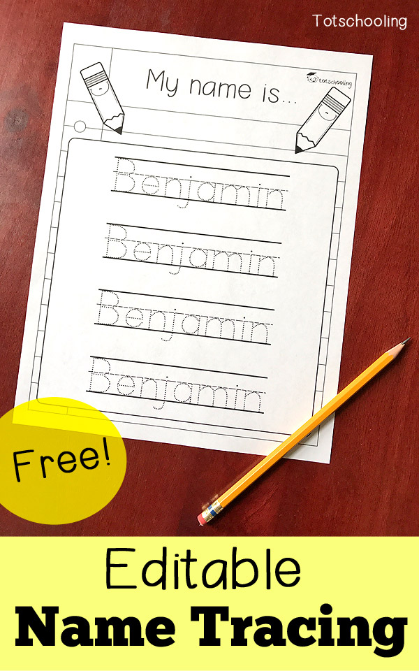 Editable Name Tracing Sheet | Totschooling - Toddler, Preschool ...