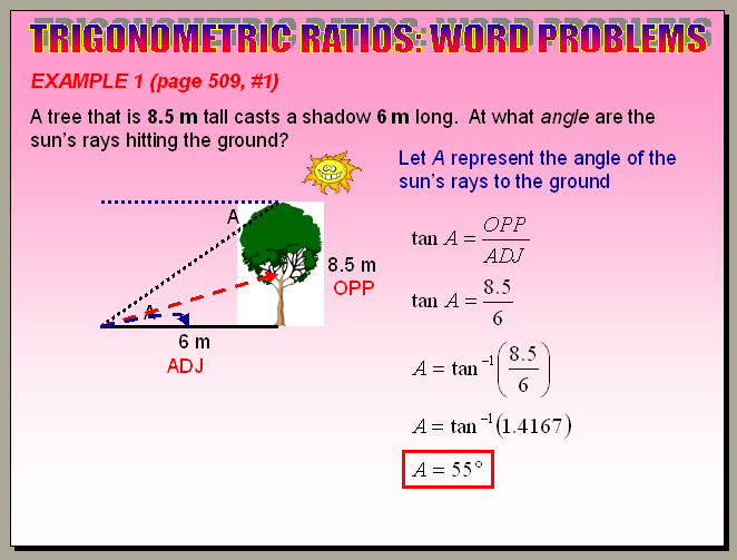 Chapter 5.8- Primary Trigonometric Ratios (Word Problems)