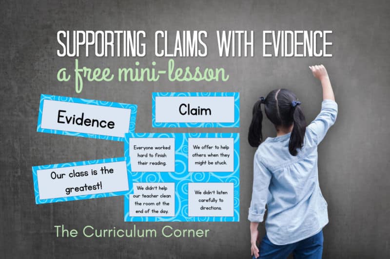Supporting Claims with Evidence - The Curriculum Corner 123