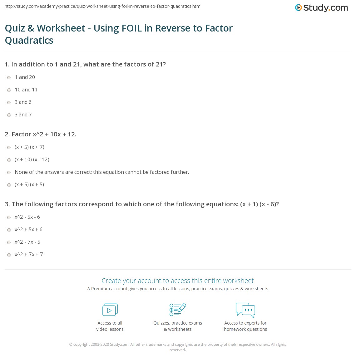 Quiz &  Worksheet - Using FOIL in Reverse to Factor Quadratics ...