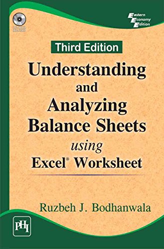 UNDERSTANDING AND ANALYZING BALANCE SHEETS USING EXCEL WORKSHEET See more  3rd Edition3rd Edition