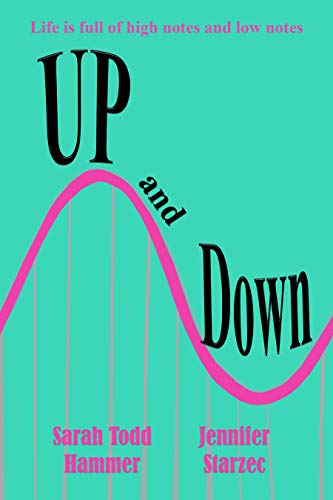 Up and Down: Life is full of high notes and low notes (5k Ballet Book 3)  See more