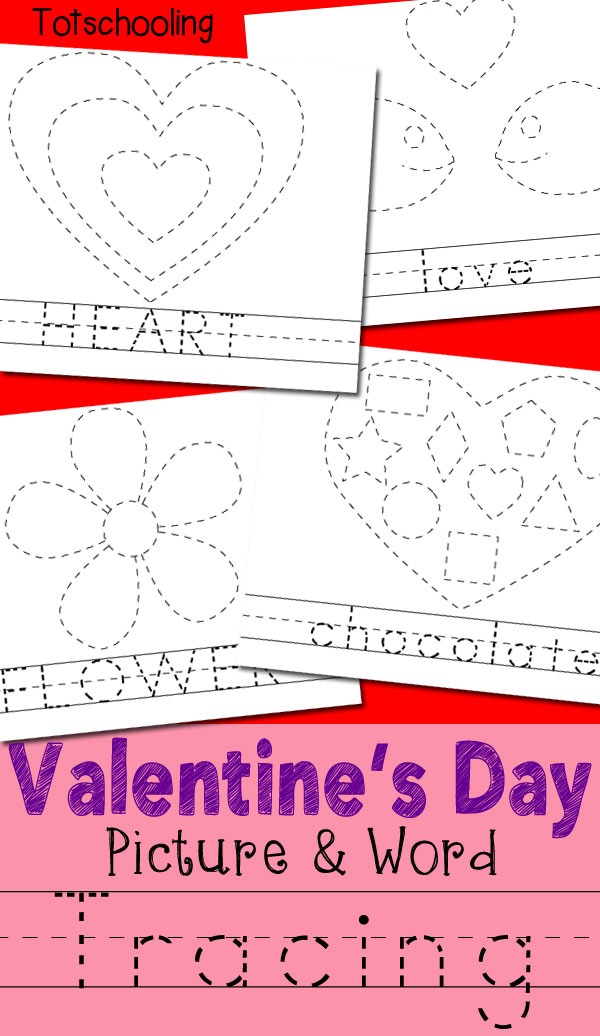 Valentines Day Picture &  Word Tracing Printables | Totschooling ...
