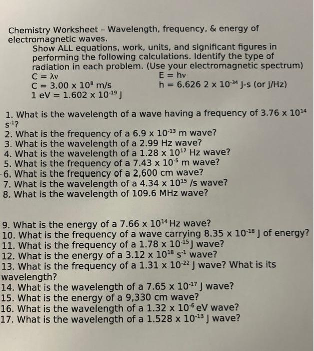 Solved Chemistry Worksheet - Wavelength, frequency, &  | Chegg.com